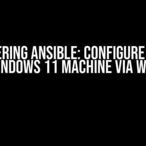 Mastering Ansible: Configure Local Windows 11 Machine via WSL