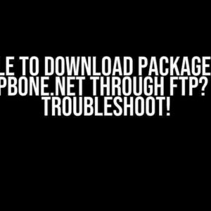 Unable to Download Package from rpm.pbone.net through FTP? Let’s Troubleshoot!